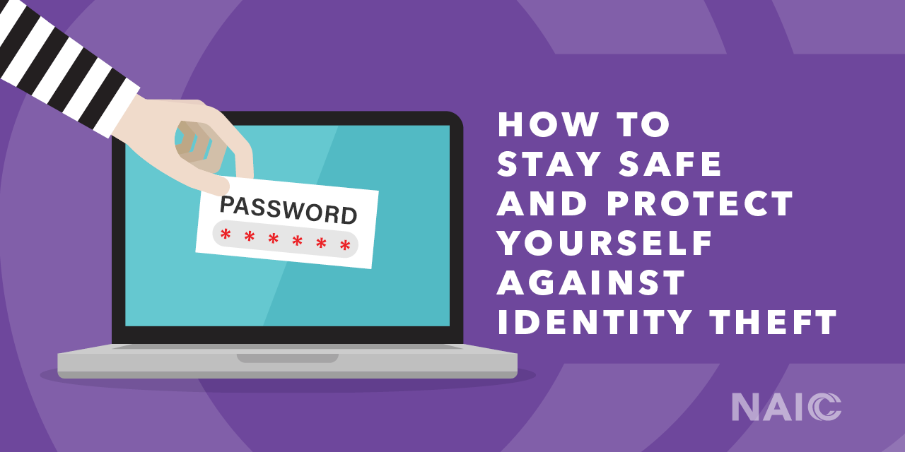 How to stay safe and protect yourself from identity theft 