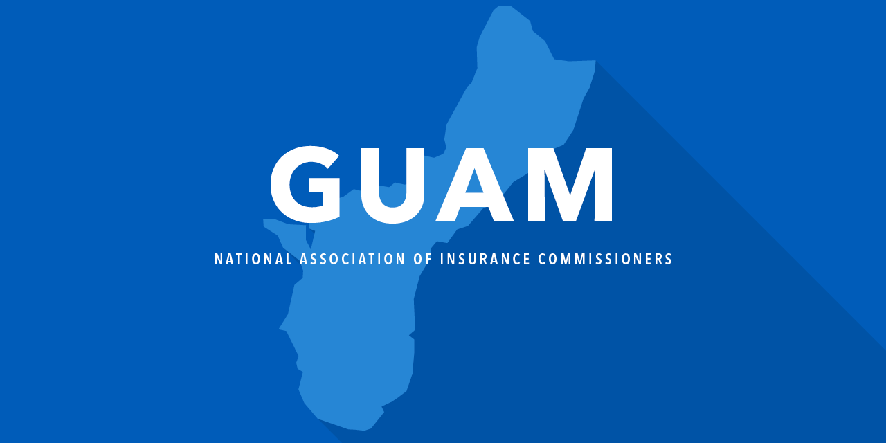 Outline of Guam on a Blue Background with "Guam" and "National Association of Insurance Commissioners" text across.